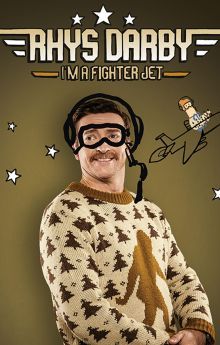 Rhys Darby I'm A Fighter Jet