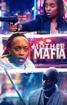Mother Mafia