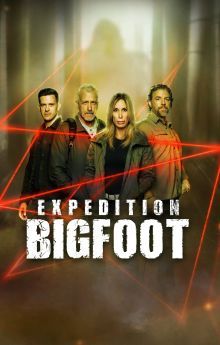 Expedition Bigfoot - Season 6