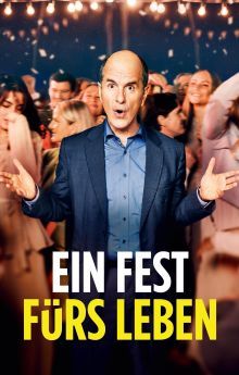 Ein Fest fürs Leben