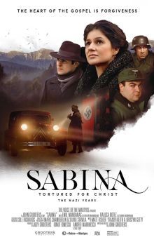 Sabina - Tortured for Christ, the Nazi Years