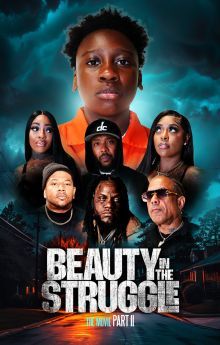 Beauty in the Struggle II