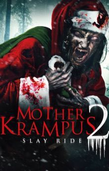 Mother Krampus 2: Slay Ride
