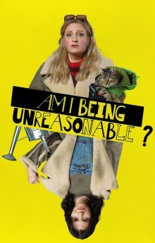 Am I Being Unreasonable? - Season 2