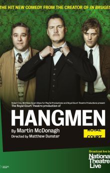 National Theatre Live: Hangmen