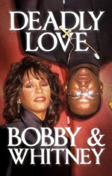 Deadly Love: Bobby & Whitney