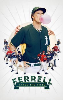 Ferrell Takes the Field