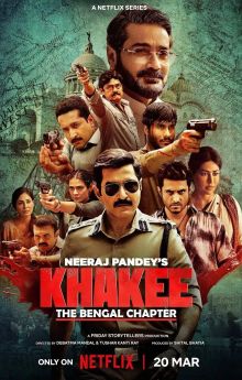 Khakee: The Bengal Chapter - Season 1