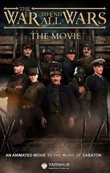 The War to End All Wars - The Movie