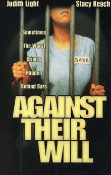 Against Their Will: Women in Prison