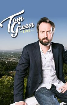 Tom Green: Live