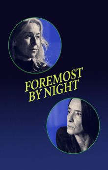 Foremost by Night
