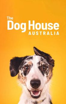The Dog House Australia - Season 5