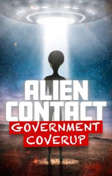 Alien Contact: Government Coverup