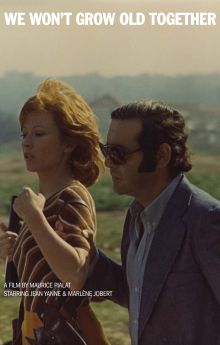 We Won't Grow Old Together