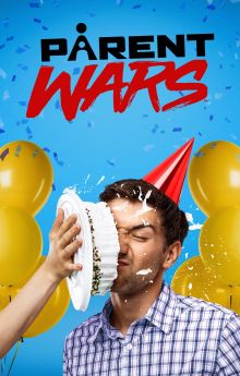 Parent Wars - Season 1