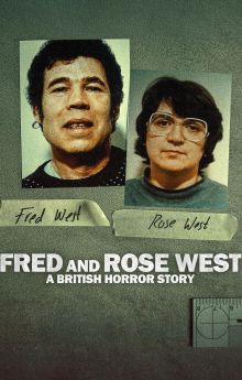 Fred and Rose West: A British Horror Story - Season 1