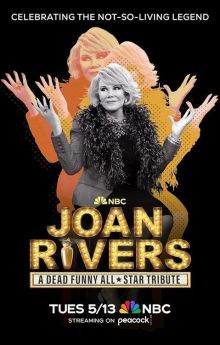Joan Rivers: A Dead Funny All-Star Tribute