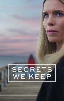 Secrets We Keep - Season 1
