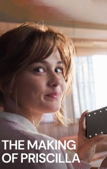 The Making of Priscilla