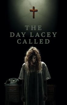 The Day Lacey Called