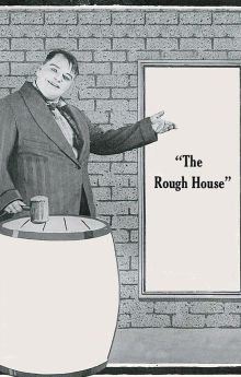 The Rough House