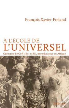 Germaine le Goff, the Story of a Pioneer