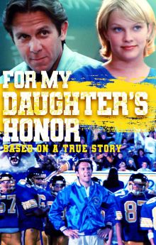 For My Daughter's Honor