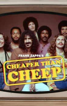 Frank Zappa: Cheaper Than Cheep