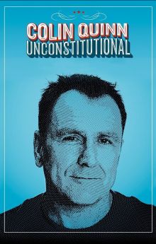 Colin Quinn: Unconstitutional