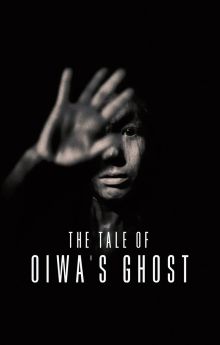 The Tale of Oiwa's Ghost