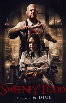 Sweeney Todd: Slice & Dice
