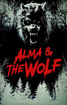 Alma & the Wolf