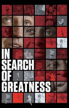 In Search of Greatness