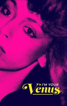 I'm Your Venus
