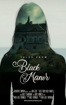 Tales from Black Manor