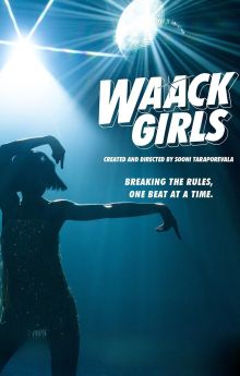 Waack Girls - Season 1