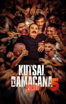 Kutsal Damacana 5: Zombi!