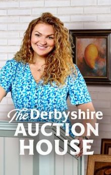 The Derbyshire Auction House - Season 2