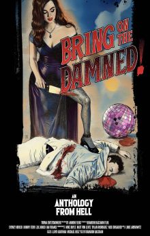 Bring On The Damned!