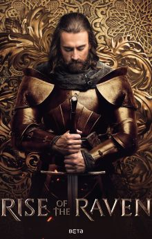 Rise of the Raven - Season 1