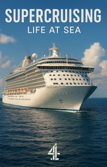 Supercruising: Life at Sea - Season 1