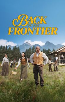 Back to the Frontier - Season 1