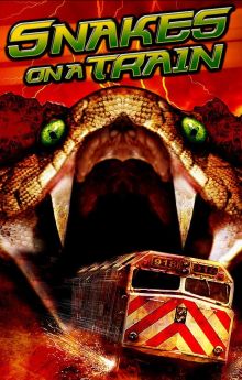 Snakes on a Train