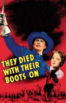 They Died with Their Boots On