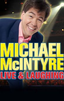 Michael McIntyre: Live & Laughing