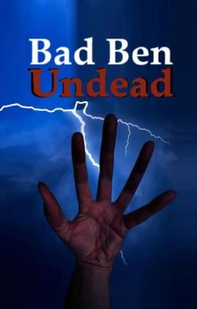 Bad Ben: Undead