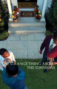 The Strange Thing About the Johnsons
