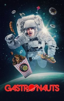 Gastronauts - Season 2