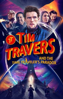 Tim Travers & The Time Traveler's Paradox